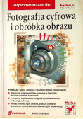 Fotografia cyfrowa obróbka obrazu