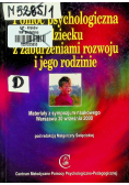 Pomoc psychologiczna dziecku z zaburzeniami rozwoju i jego rodzinie