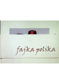 Historia fajki przemyskiej