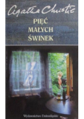 Pięć małych świnek