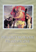 Pielgrzymowanie filozoficzne List do przyjaciela