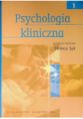 Psychologia kliniczna Tom 1