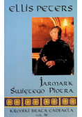 Kroniki brata Cadfaela Tom IV Jarmark Świętego Piotra
