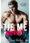 Tie me down