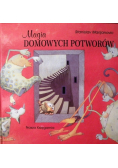 Magia domowych potworów