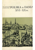 Polska a Dania XVI - XX w