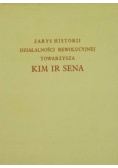 Zarys historii działalności rewolucyjnej towarzysza Kim Ir Sena