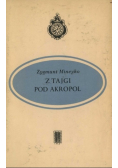 Z Tajgi pod Akropol