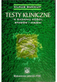 Testy kliniczne w badaniu kości stawów i mięśni