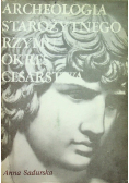Archeologia starożytnego Rzymu Okres cesarstwa. Tom II