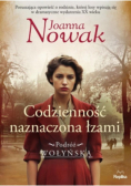 Podróż wołyńska Tom 4 Codzienność naznaczona łzami