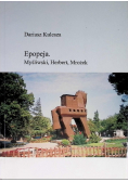 Epopeja. Myśliwski, Herbert, Mrożek