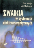 Zwarcia w systemach elektroenergetycznych