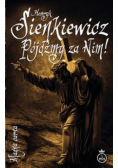 Pójdźmy za Nim!