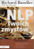 NLP twoich zmysłów Wiedza dla wtajemniczonych