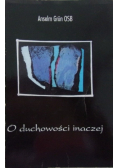 O duchowości inaczej