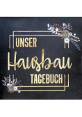 Unser Hausbau Tagebuch