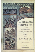 Strzecha Rodzinna Część 2 Książka do czytania i ćwiczeń 1909 r.