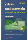 Sztuka konkurowania w gospodarce XXI wieku