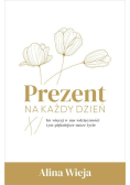 Prezent na każdy dzień