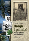 Droga i pamięć Przez Syberię na Antypody