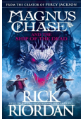 Magnus Chase and the Ship of the dead