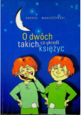 O dwóch takich co ukradli księżyc