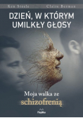 Dzień, w którym umilkły głosy