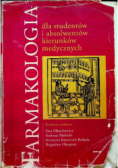 Farmakologia dla studentów i absolwentów kierunków medycznych