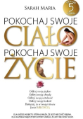 Pokochaj swoje ciało pokochaj swoje życie