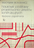 Naukowe podstawy projektowania układów konstrukcyjnych