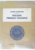 Początki pieniądza polskiego
