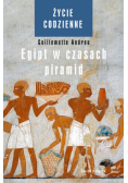 Życie codzienne Egipt w czasach piramid