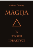 Magija w teorii i praktyce