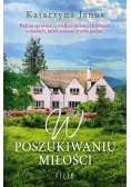W poszukiwaniu miłości