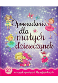 Opowiadania dla małych dziewczynek