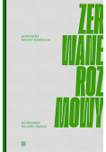 Zerwane rozmowy. 105 wierszy na inne okazje