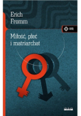 Miłość, płeć i matriarchat