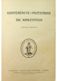 Konferencye i przestrogi św Wincentego 1909 r.
