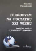 Terroryzm na początku XXI wieku