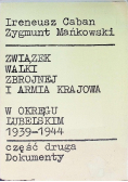 Związek Walki Zbrojnej i Armia Krajowa