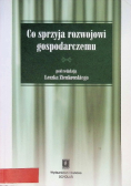 Co sprzyja rozwojowi gospodarczemu