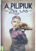 Zły las