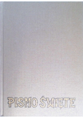 Pismo Święte Starego i Nowego Testamentu