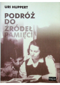 Podróż do źródeł pamięci