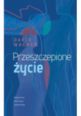 Przeszczepione życie