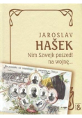Nim Szwejk poszedł na wojnę