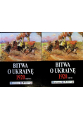 Bitwa o Ukrainę 1920 Dokumenty operacyjne Tom I i  II Część 3
