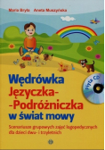 Wędrówka Języczka - Podróżniczka w świat mowy