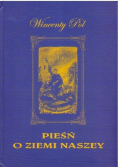 Pieśń o ziemi naszey